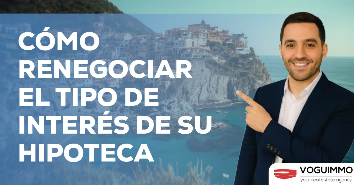cómo renegociar el tipo de interés de su hipoteca