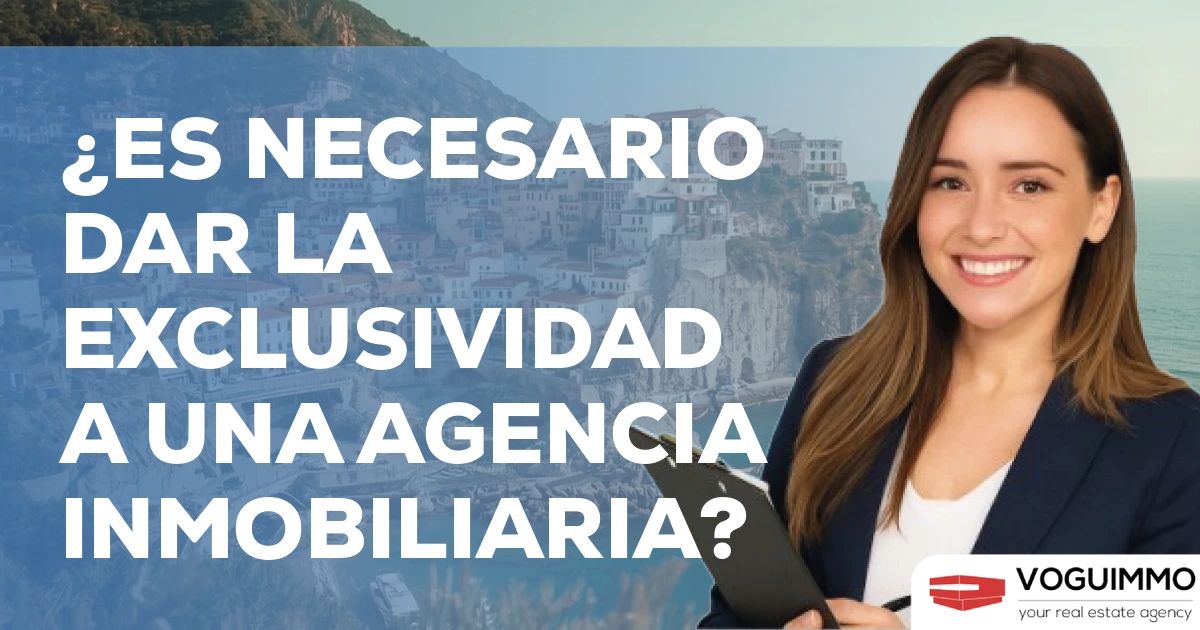 ¿es necesario dar la exclusividad a una agencia inmobiliaria?