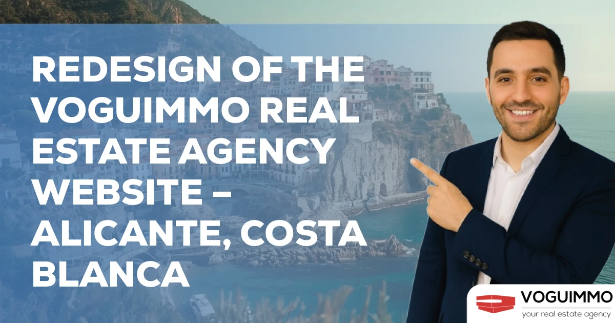 Redesign of the VOGUIMMO real estate agency website – Alicante, Costa Blanca