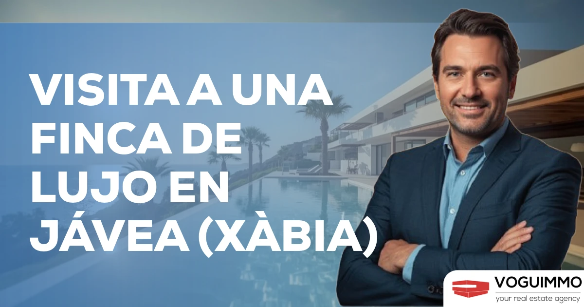 Visita a una finca de lujo en Jávea (Xàbia)
