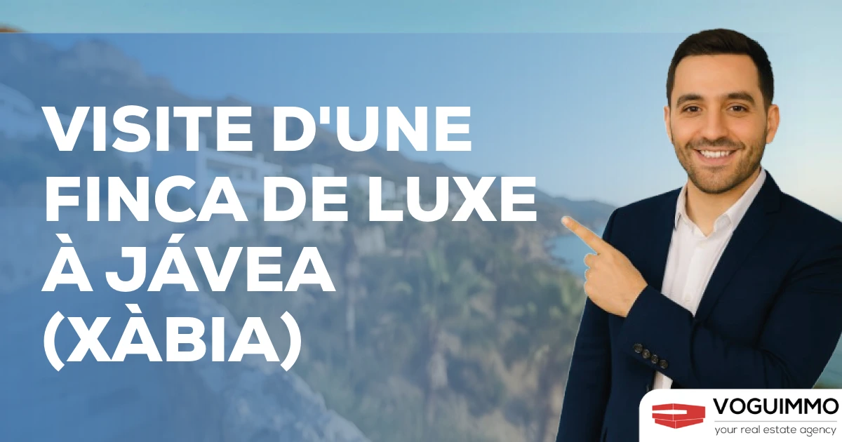 Visite d'une finca de luxe à Jávea (Xàbia)