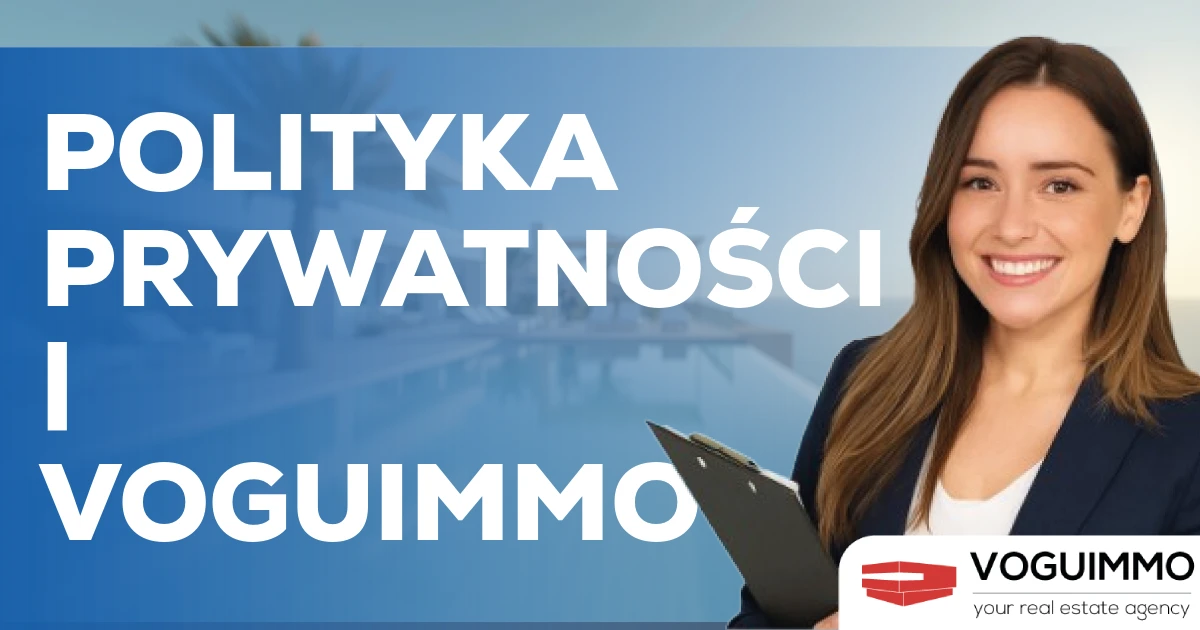 Polityka prywatności | VOGUIMMO