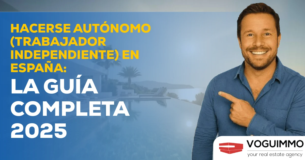 Hacerse Autónomo (Trabajador Independiente) en España: La Guía Completa 2025