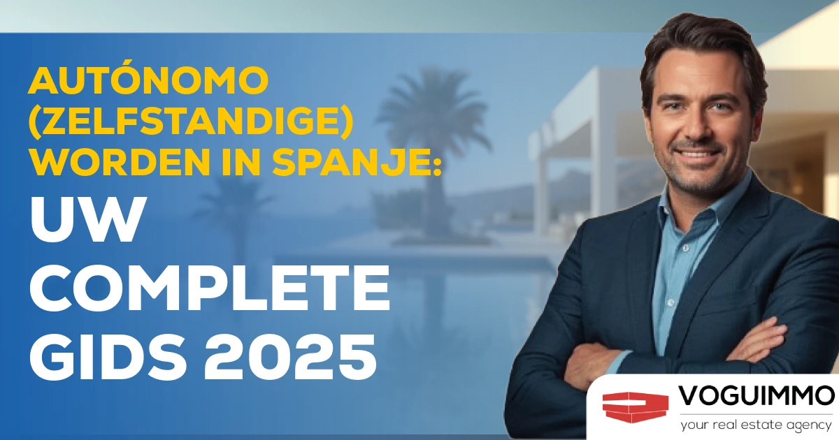 Autónomo (Zelfstandige) worden in Spanje: Uw complete gids 2025