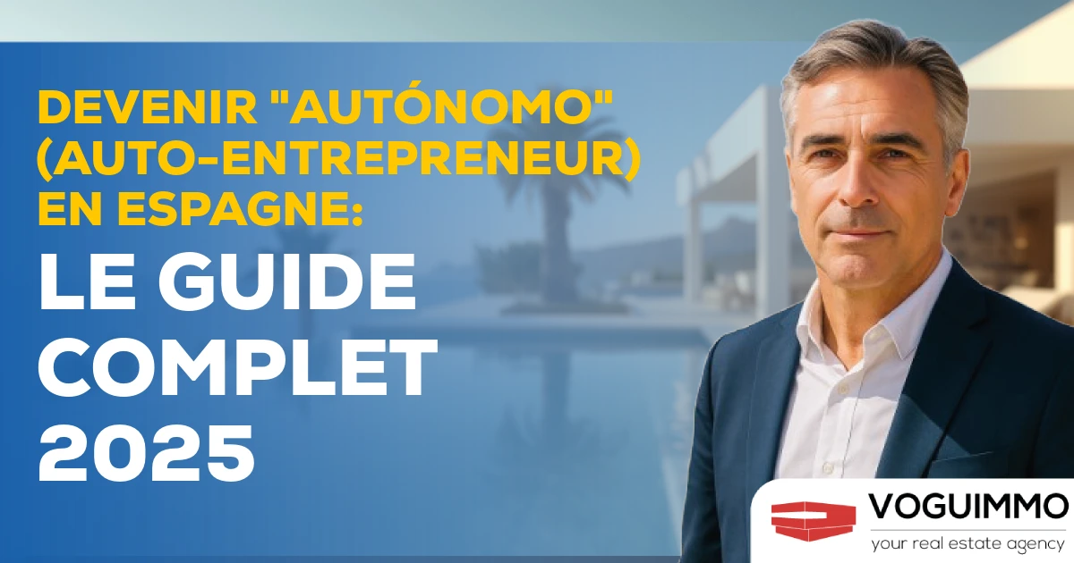 Devenir "Autónomo" (Auto-Entrepreneur) en Espagne : Le Guide Complet 2025