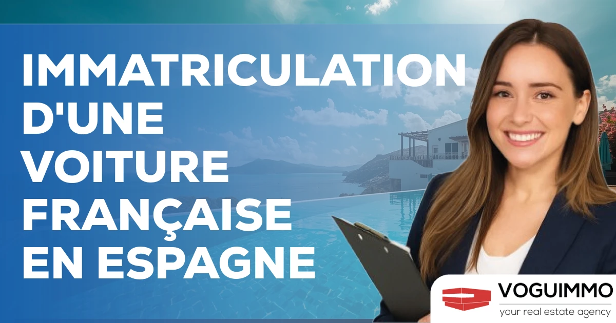 immatriculation d'une voiture française en Espagne