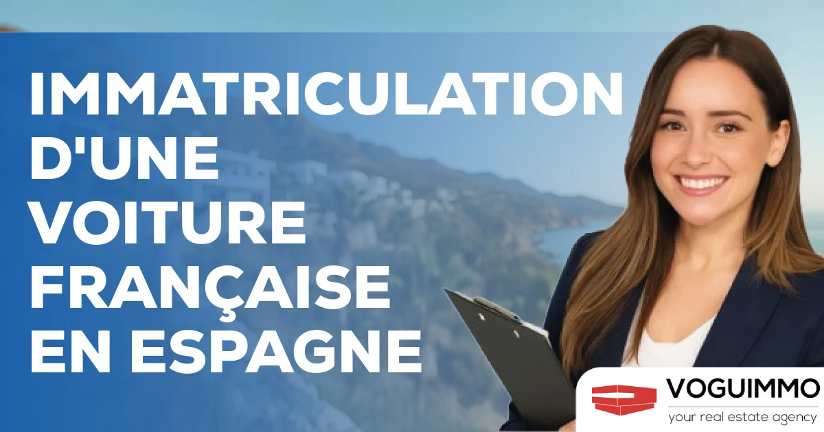 immatriculation d'une voiture française en Espagne