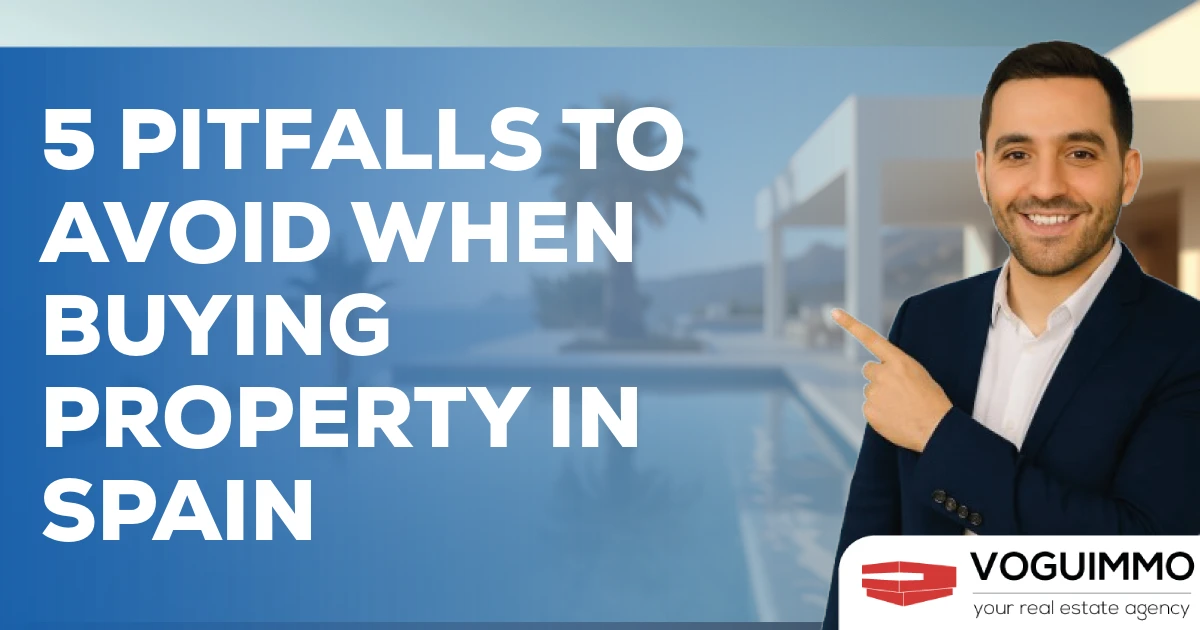 5 pitfalls to avoid when buying property in Spain