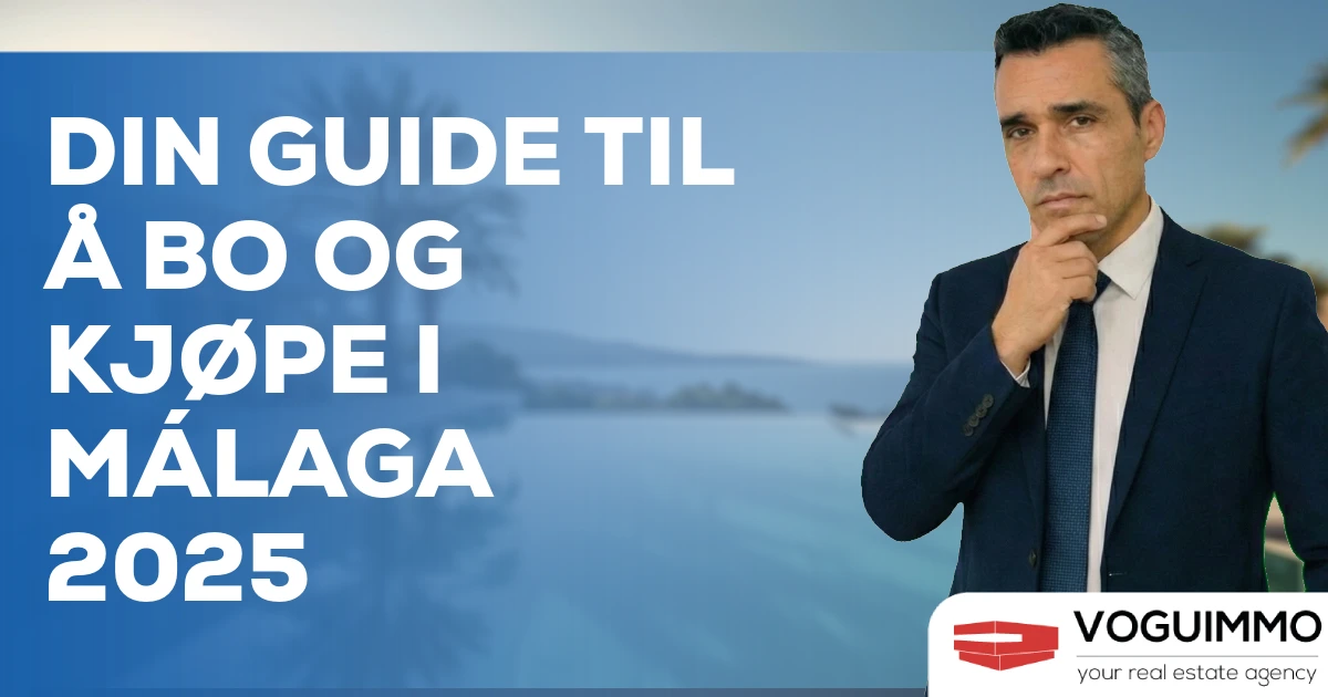 Din guide til å bo og kjøpe i Málaga 2025