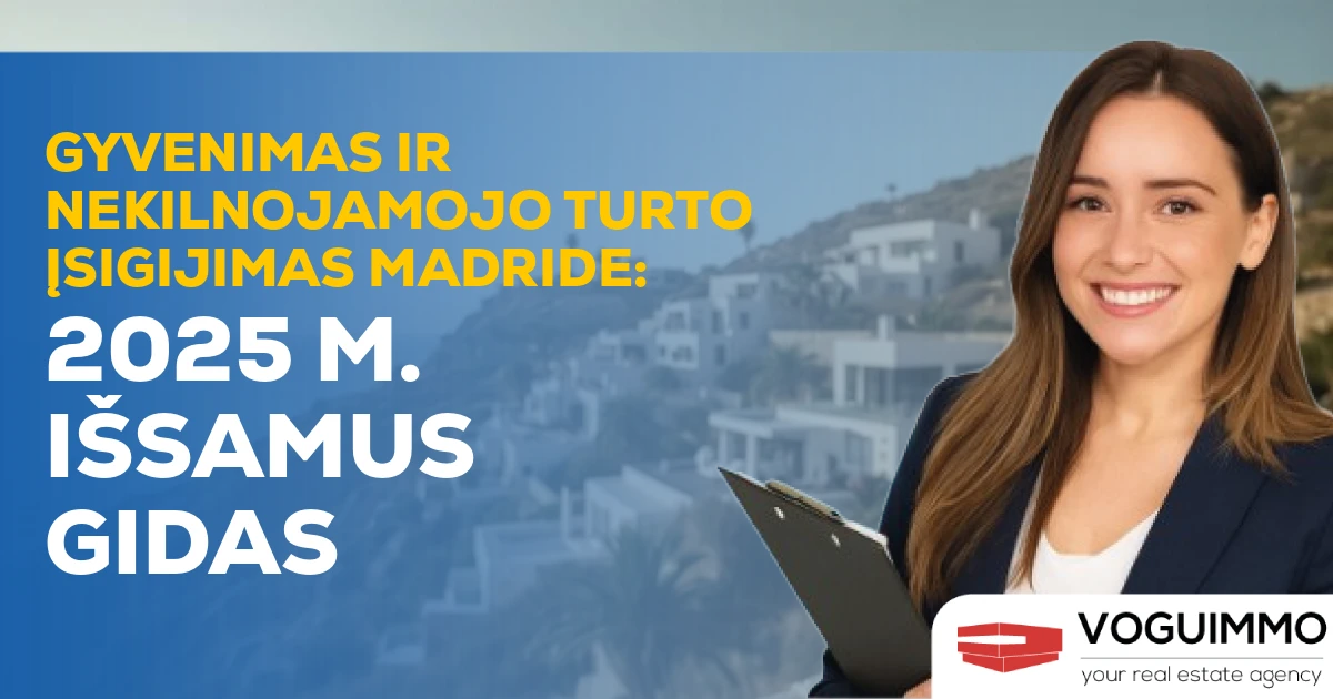 Gyvenimas ir nekilnojamojo turto įsigijimas Madride: 2025 m. išsamus gidas