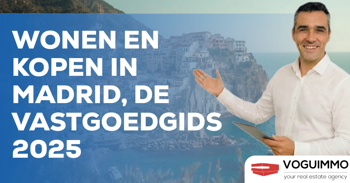 Wonen en kopen in Madrid, de vastgoedgids 2025