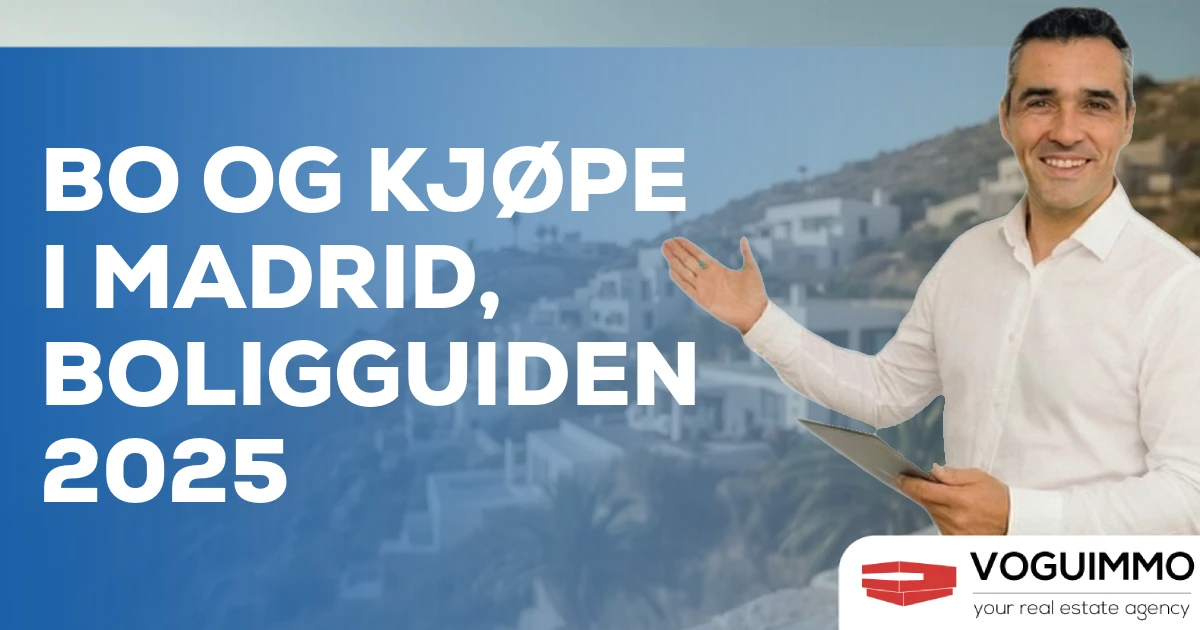 Bo og kjøpe i Madrid, Boligguiden 2025