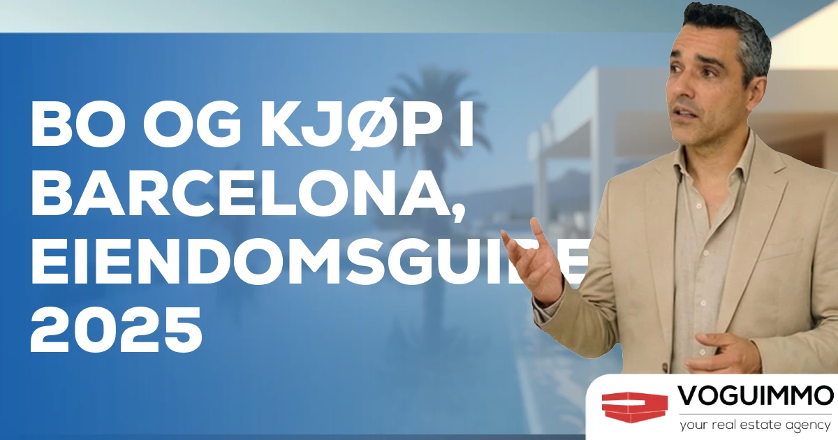 Bo og kjøp i Barcelona, Eiendomsguiden 2025