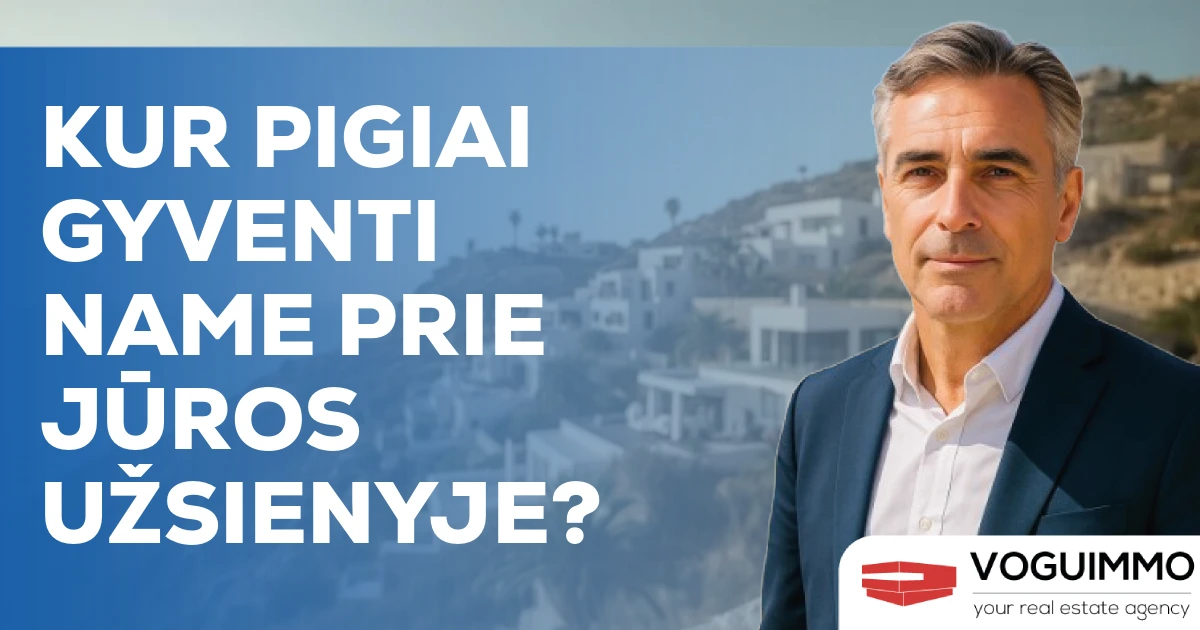 Kur pigiai gyventi name prie jūros užsienyje?