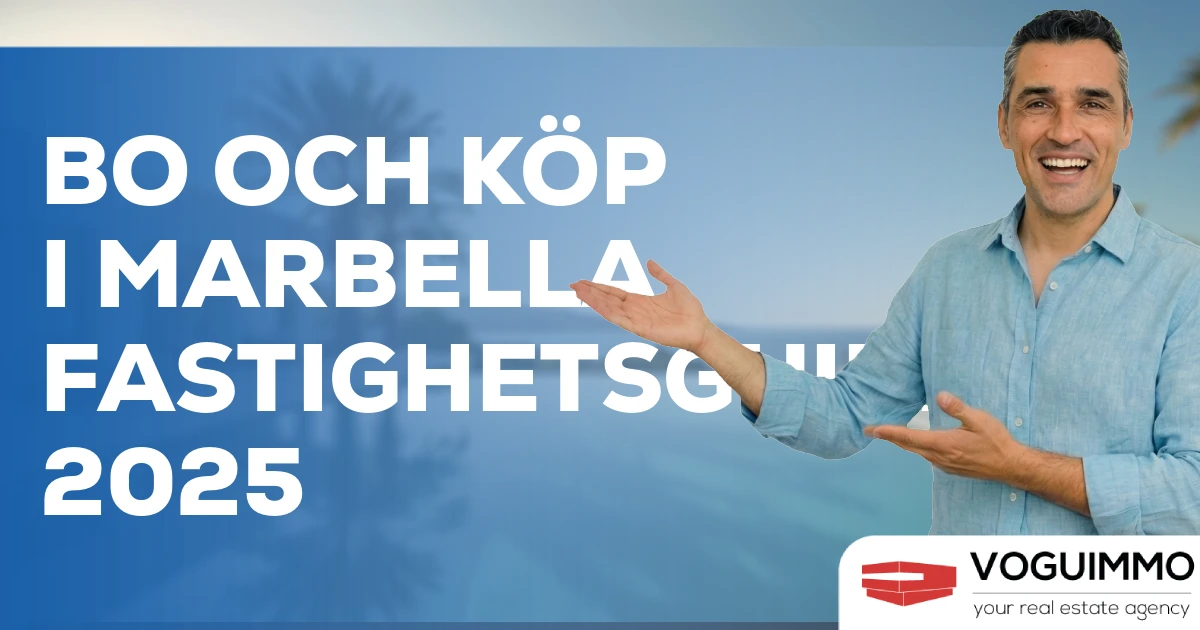 Bo och köp i Marbella, fastighetsguiden 2025