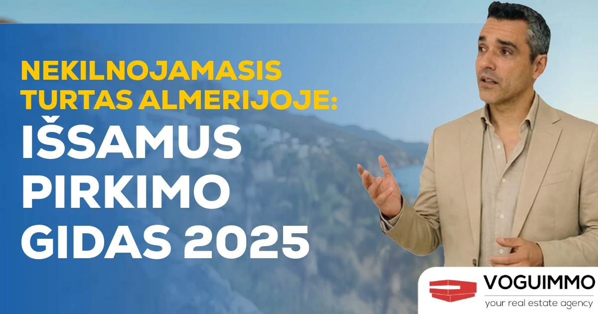 Nekilnojamasis turtas Almerijoje: išsamus pirkimo gidas 2025