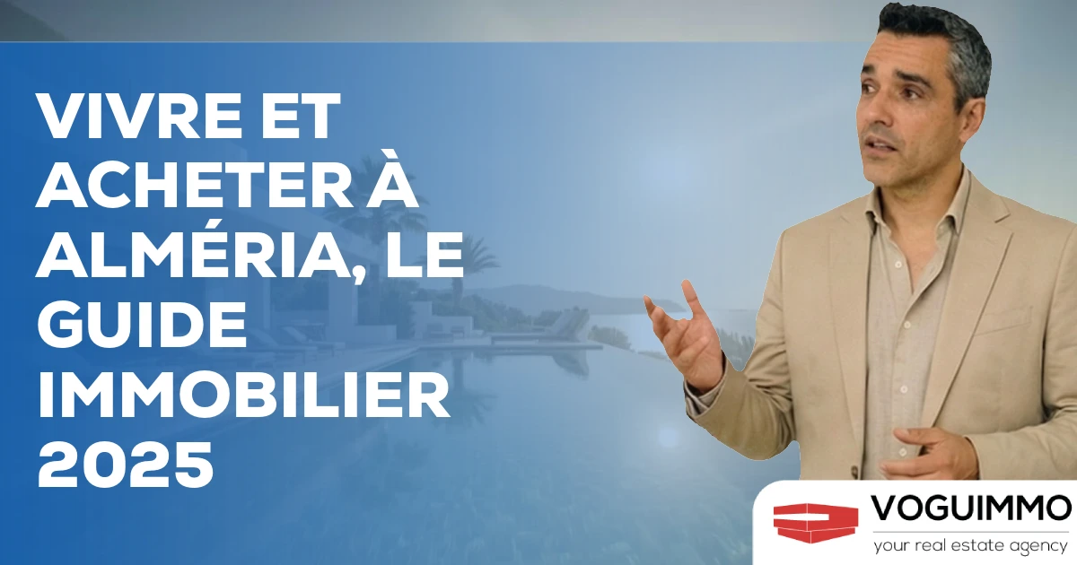 Vivre et Acheter à Alméria, le Guide Immobilier 2025