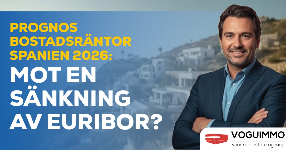 Fastighetsräntaprognos Spanien 2026: Mot en Euribor-sänkning?