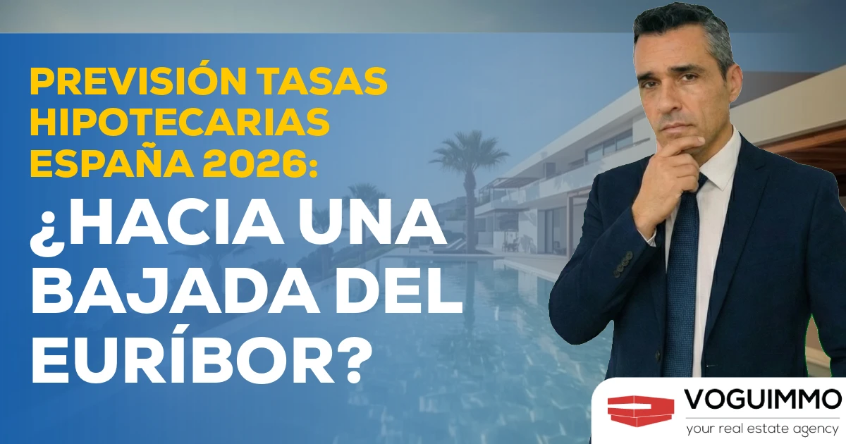 Previsión Tasas Hipotecarias España 2026: ¿Hacia una Bajada del Euríbor?