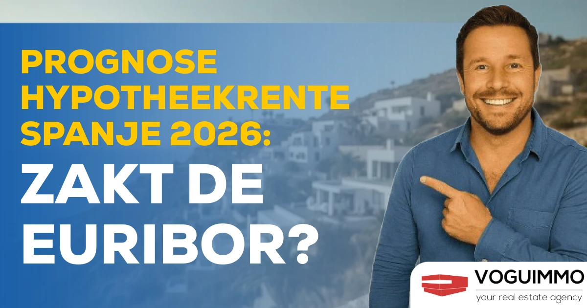 Prognose Hypotheekrente Spanje 2026: Zakt de Euribor?
