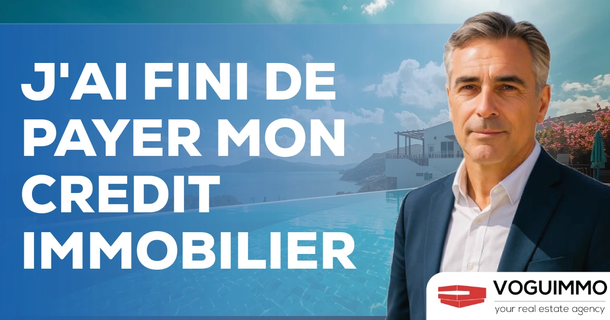 j'ai fini de payer mon credit immobilier
