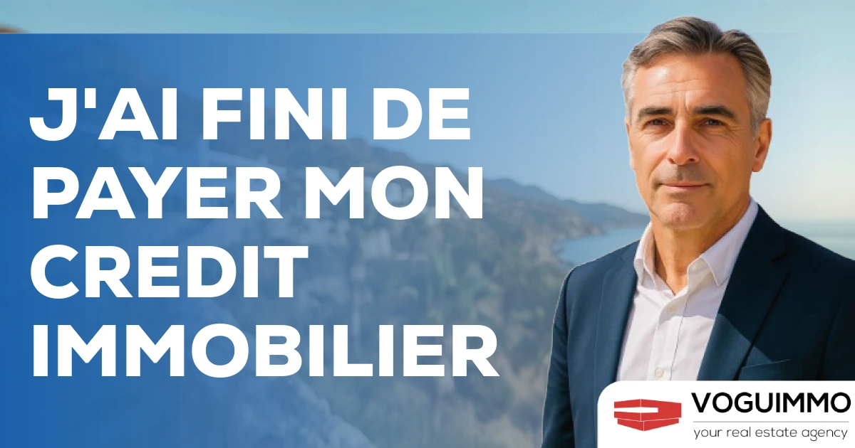 j'ai fini de payer mon credit immobilier