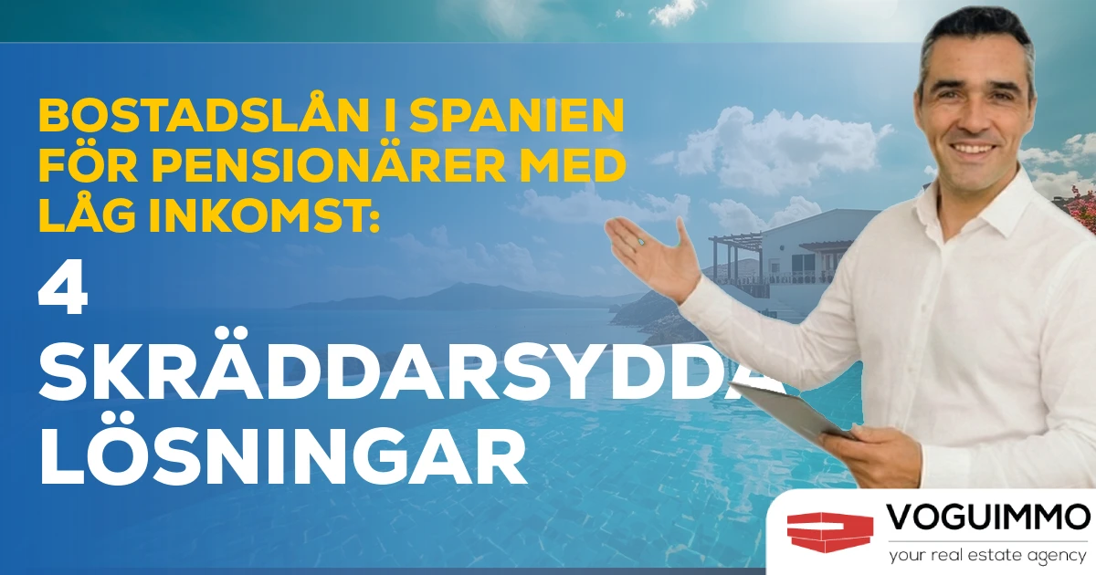Bostadslån i Spanien för pensionärer med låg inkomst: 4 skräddarsydda lösningar
