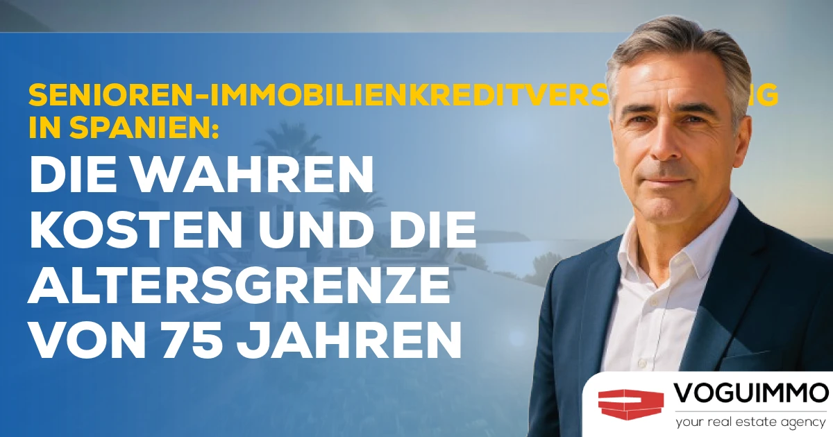 Senioren-Immobilienkreditversicherung in Spanien: Die wahren Kosten und die Altersgrenze von 75 Jahren
