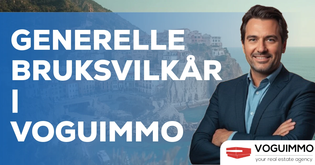 Generelle bruksvilkår | VOGUIMMO