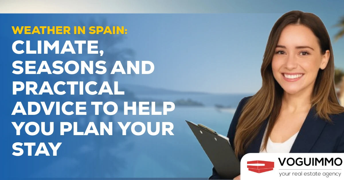 Weather in Spain: Climate, seasons and practical advice to help you plan your stay