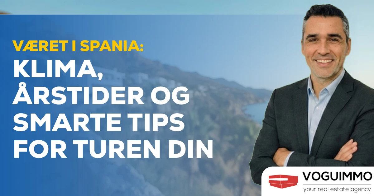Været i Spania: Klima, årstider og smarte tips for turen din