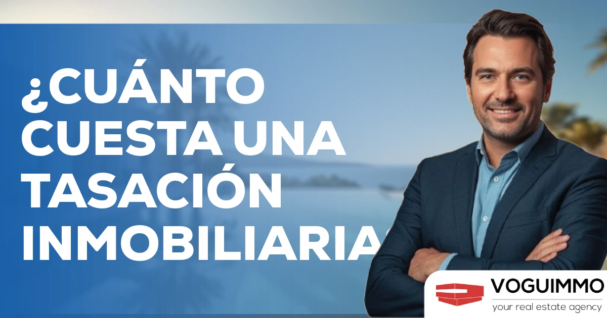 ¿cuánto cuesta una tasación inmobiliaria?