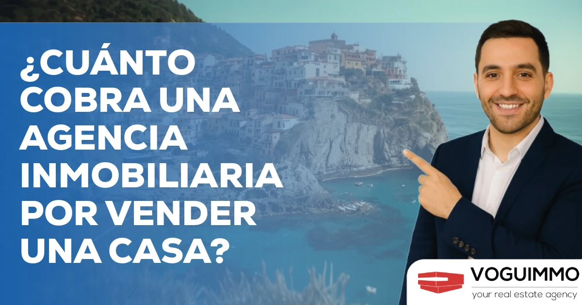 ¿Cuánto cobra una agencia inmobiliaria por vender una casa?