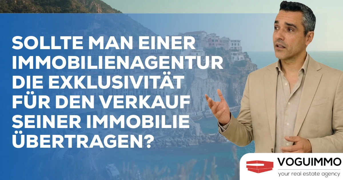 Sollte man einer Immobilienagentur die Exklusivität für den Verkauf seiner Immobilie übertragen?