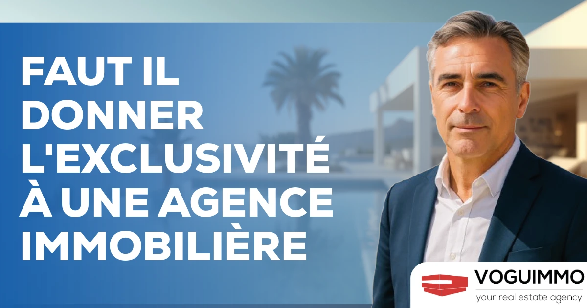 faut il donner l'exclusivité à une agence immobilière