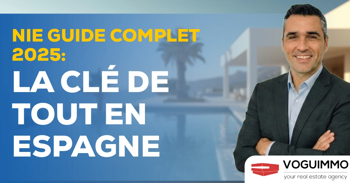 NIE guide complet 2025 : la clé de tout en Espagne