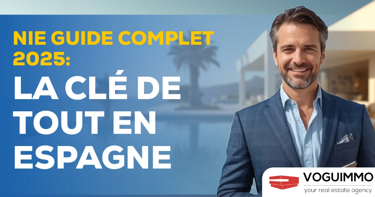NIE guide complet 2025 : la clé de tout en Espagne
