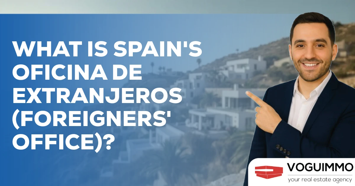 What is Spain's Oficina de Extranjeros (Foreigners' Office)?