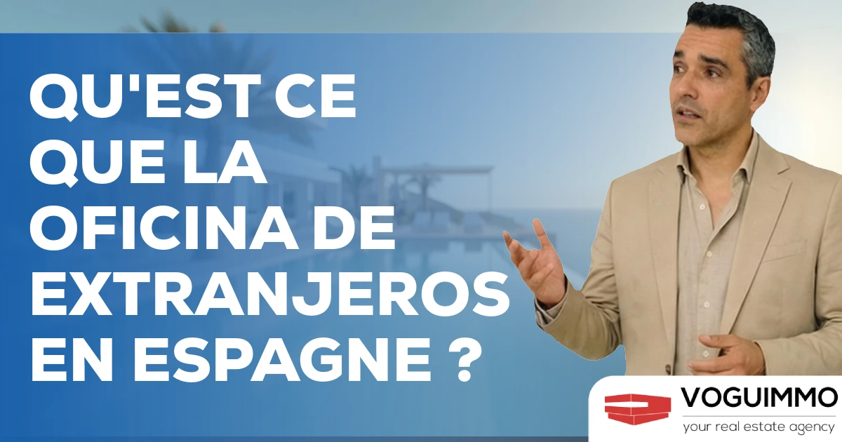 Qu'est ce que la Oficina de Extranjeros en Espagne ?