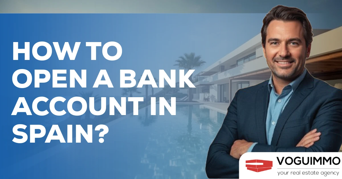 How to Open a Bank Account in Spain?