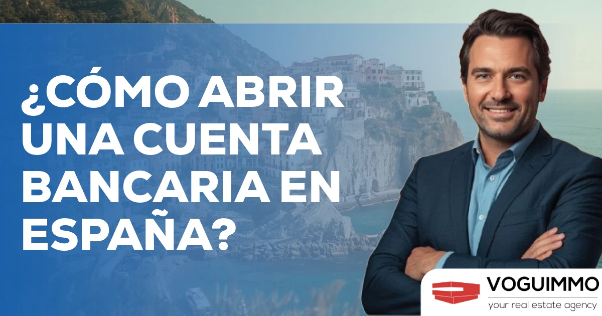 ¿Cómo abrir una cuenta bancaria en España?