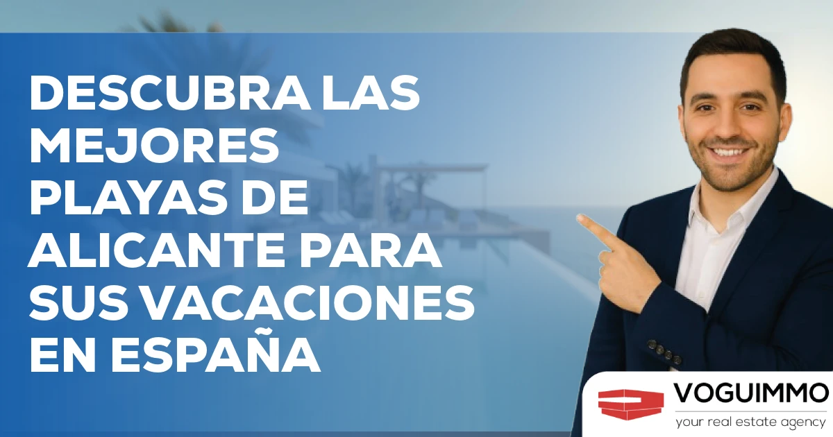 Descubra las mejores playas de Alicante para sus vacaciones en España