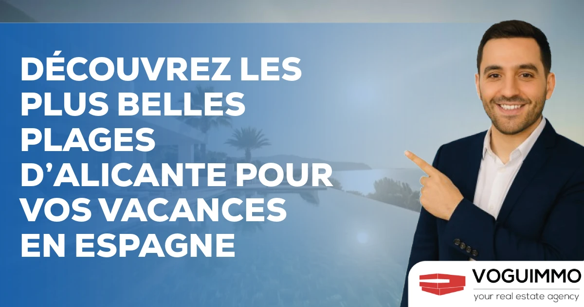 Découvrez les plus belles plages d’Alicante pour vos vacances en Espagne