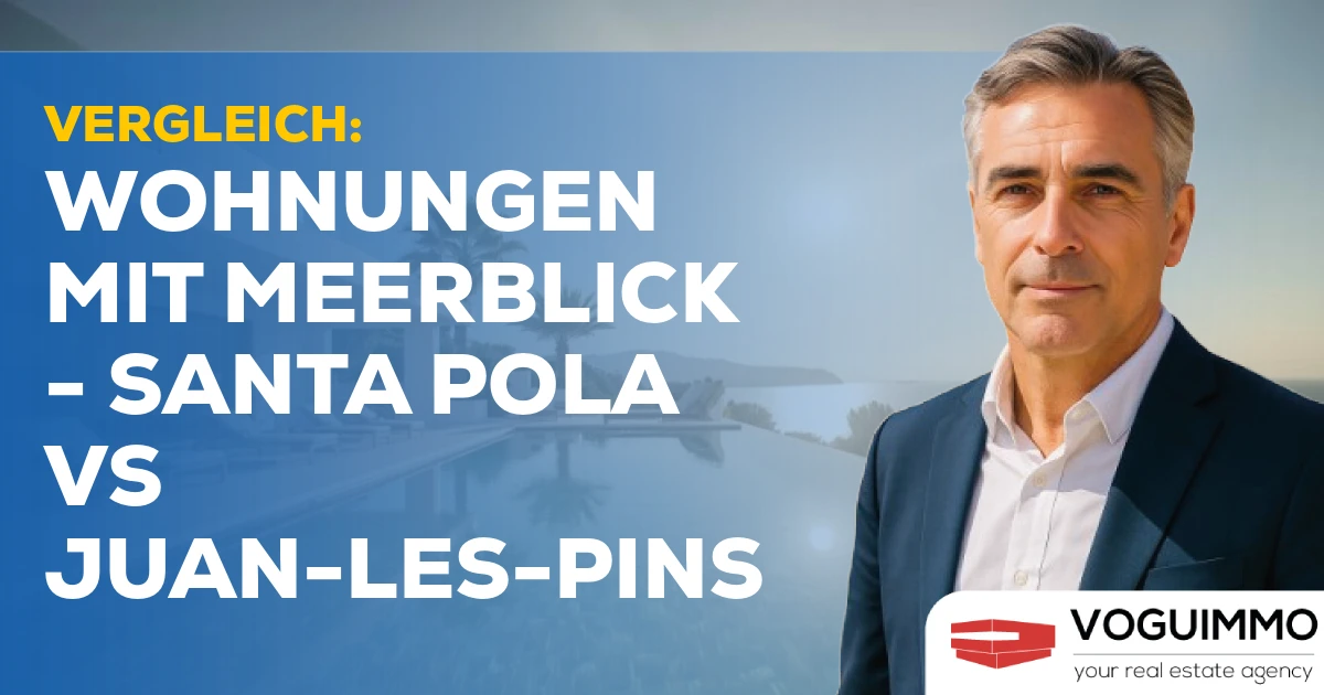 Vergleich: Wohnungen mit Meerblick - Santa Pola vs Juan-les-Pins