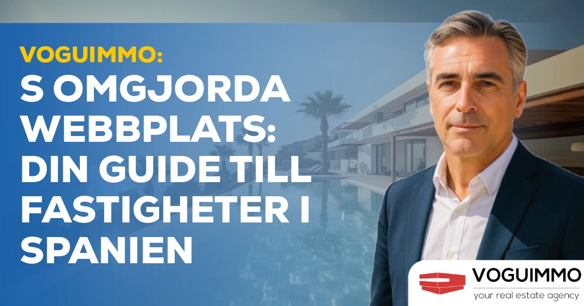 VOGUIMMO:s omgjorda webbplats: Din guide till fastigheter i Spanien
