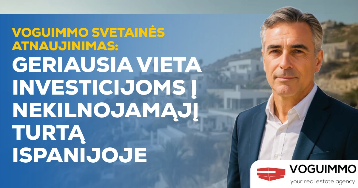VOGUIMMO svetainės atnaujinimas: geriausia vieta investicijoms į nekilnojamąjį turtą Ispanijoje