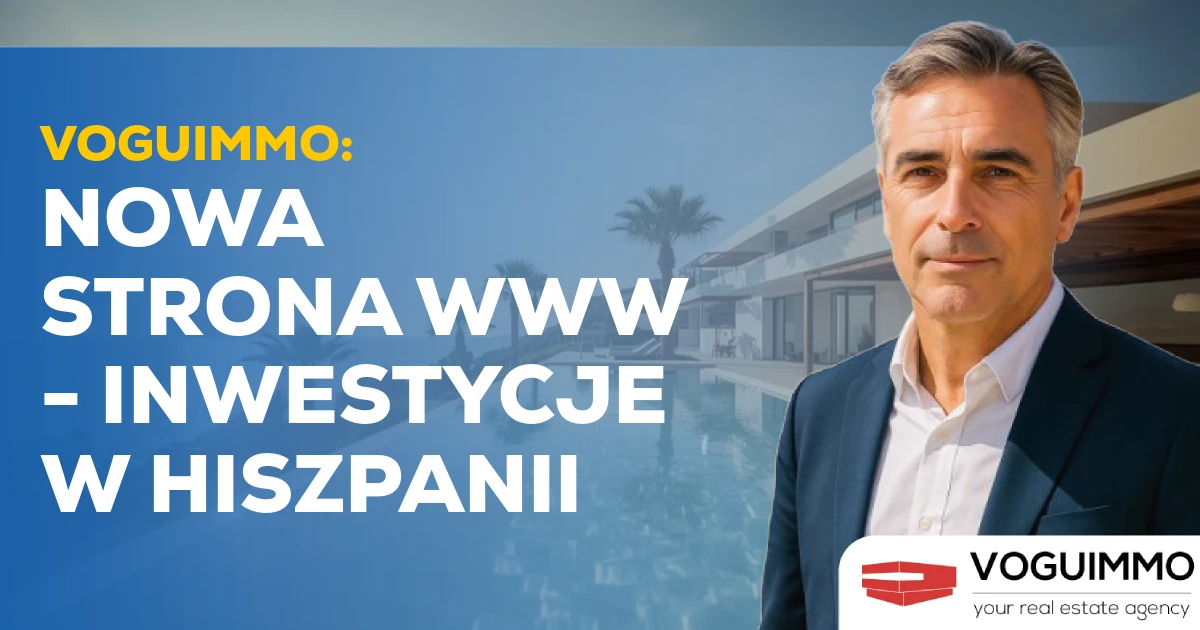 VOGUIMMO: Nowa Strona WWW - Inwestycje w Hiszpanii