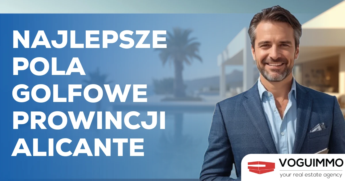 Najlepsze pola golfowe prowincji Alicante