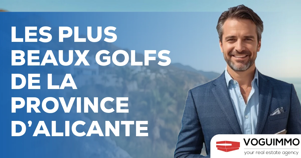 Les plus beaux golfs de la province d’Alicante
