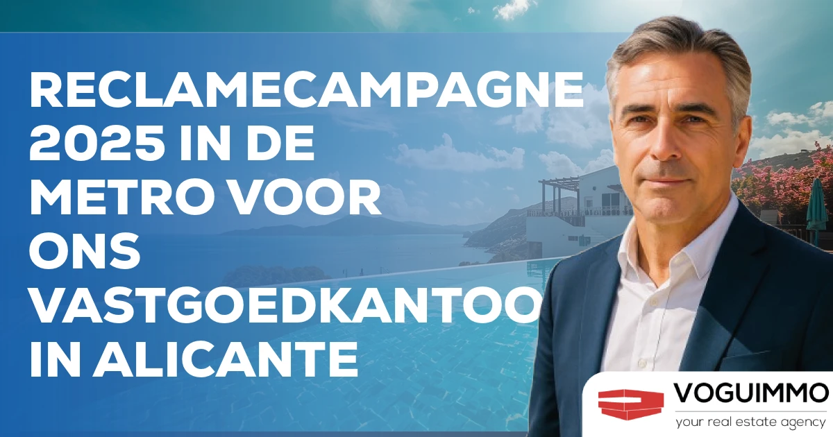Reclamecampagne 2025 in de metro voor ons vastgoedkantoor in Alicante